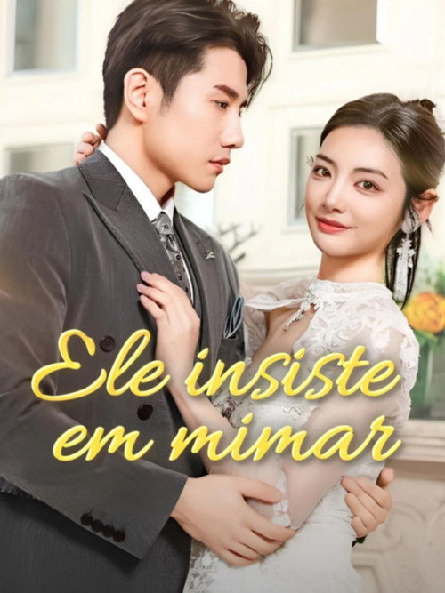 Ele Insiste Em Mim Mimar电影海报