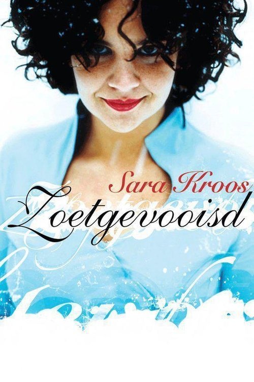 Sara+Kroos%3A+Zoetgevooisd