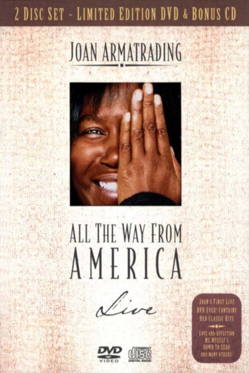 Joan Armatrading: All the Way from America 2004