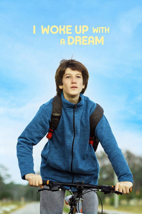 I Woke Up With a Dream Poster