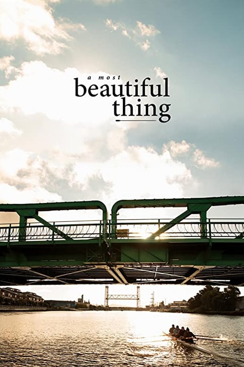 A Most Beautiful Thing (2020) movie