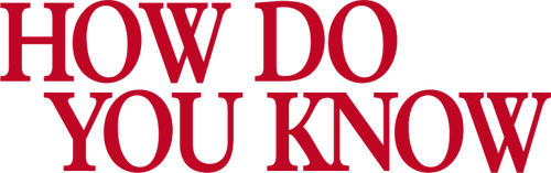 HOW DO YOU KNOW Logo