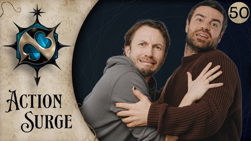 Action Surge Episode 50