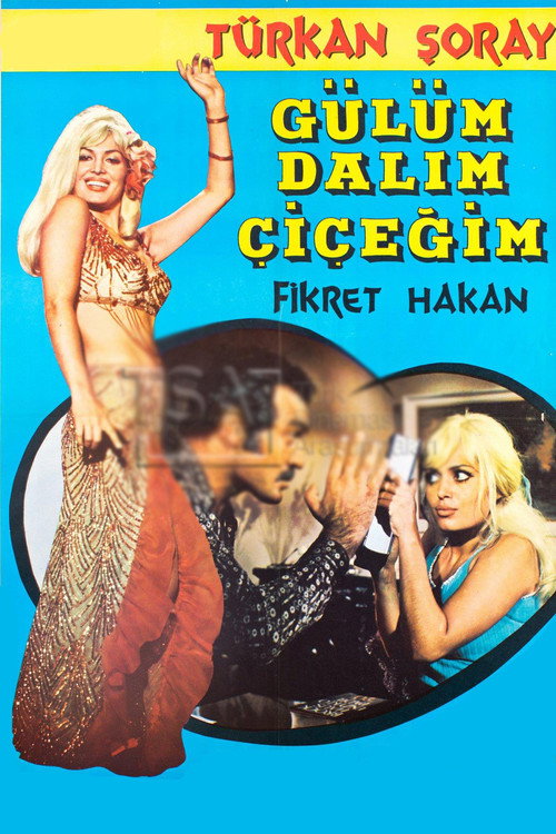 Gülüm, Dalım, Çiçeğim poster 2