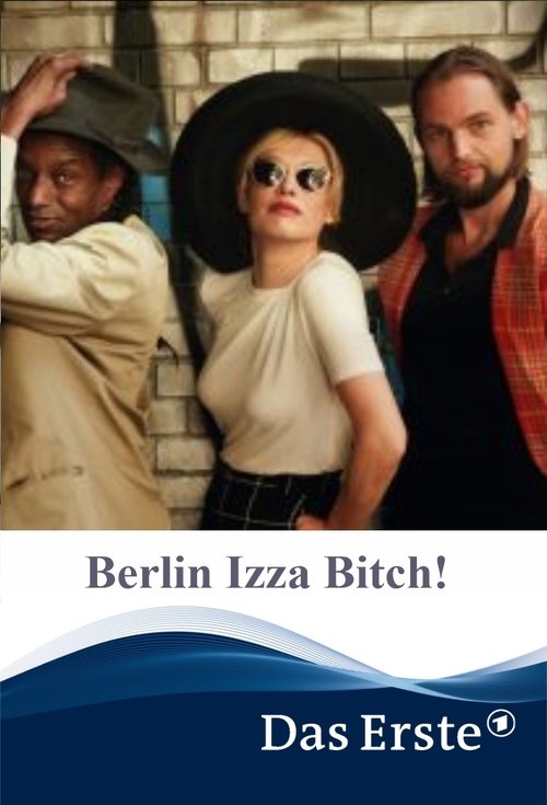 Berlin Izza Bitch! poster Berlin Izza Bitch! (2021) Online bästa kvalitet HD
