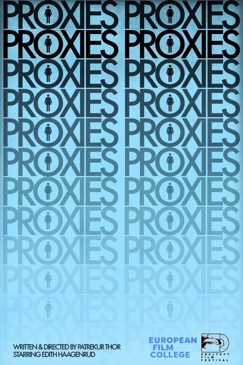 Proxies Poster