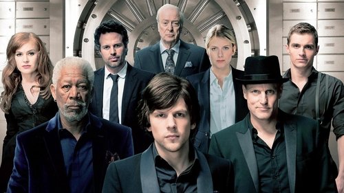 Now You See Me (2013) Watch Full Movie Streaming Online