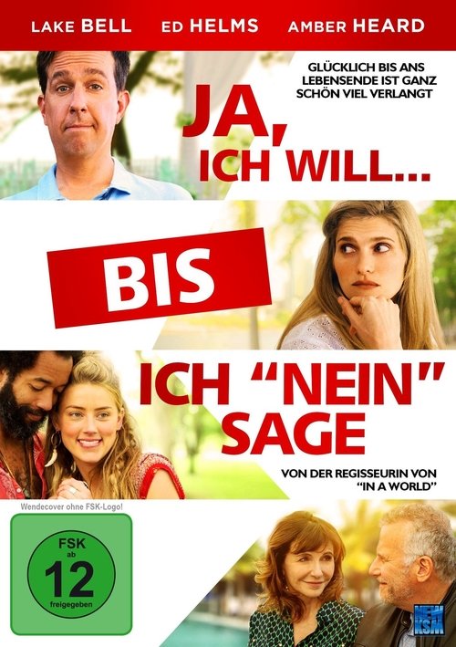 Ja, ich will... bis ich nein sage Ganzer Film (2017) Stream Deutsch