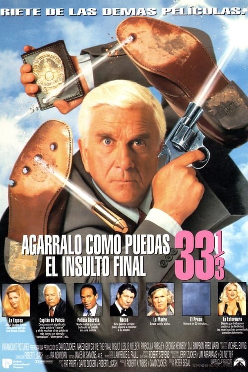 VER ! Agárralo como puedas 33 1/3: el insulto final 1994 PELICULA COMPLETA ONLINE