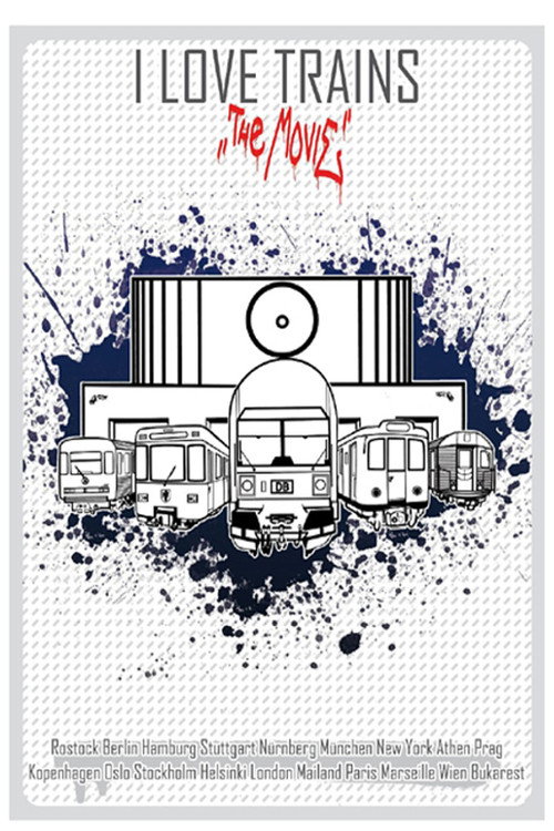I love trains - The movie