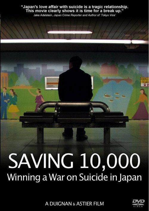 Saving 10,000: Winning a War on Suicide in Japan电影海报