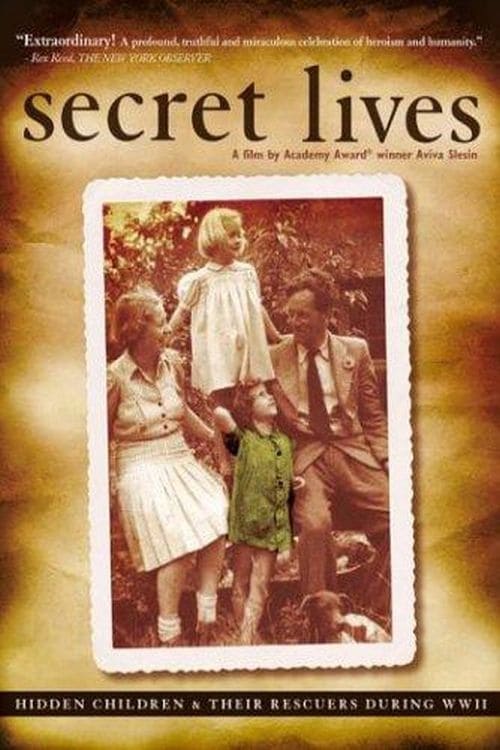 Secret+Lives%3A+Hidden+Children+and+Their+Rescuers+During+WWII