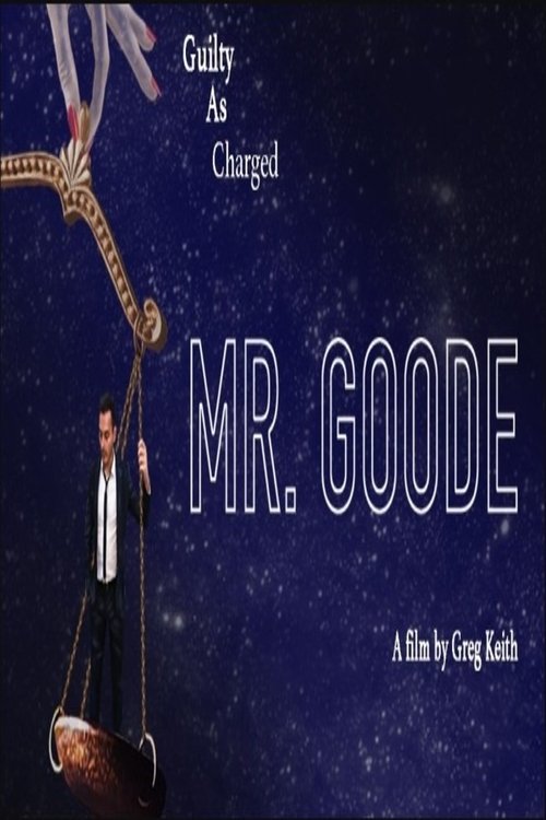 Introducing: Mr. Goode Poster