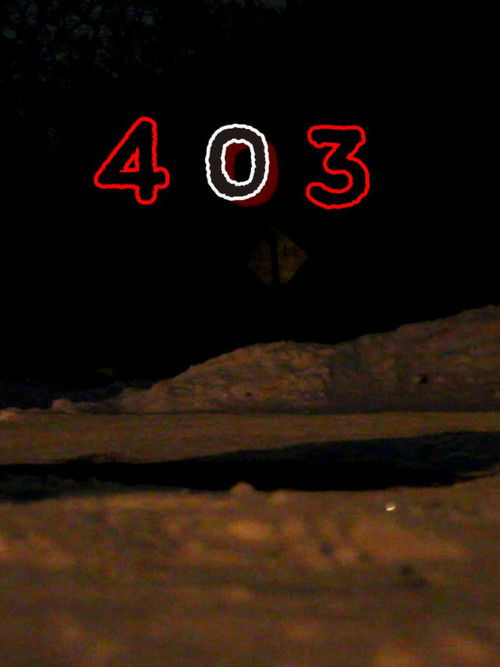 Regarder 403 (2019) Film Complet Gratuit Regarder 403 (2019) le film en streaming complet en ligne