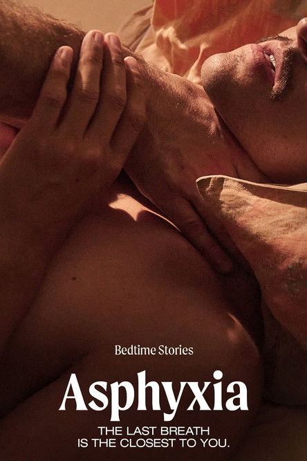 Bedtime Stories: Asphyxia
