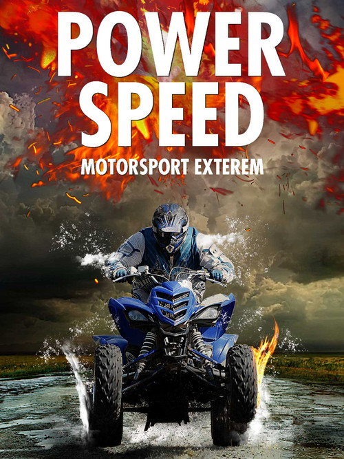 Power Speed: Motorsport Extrem电影海报