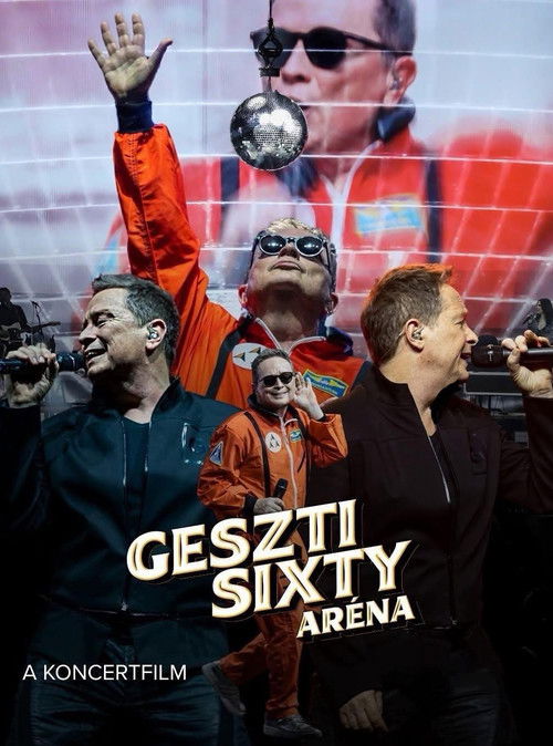 Geszti Sixty Aréna Show Poster