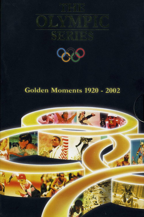 The Olympic Series: Golden Moments 1920 - 2002 poster 2