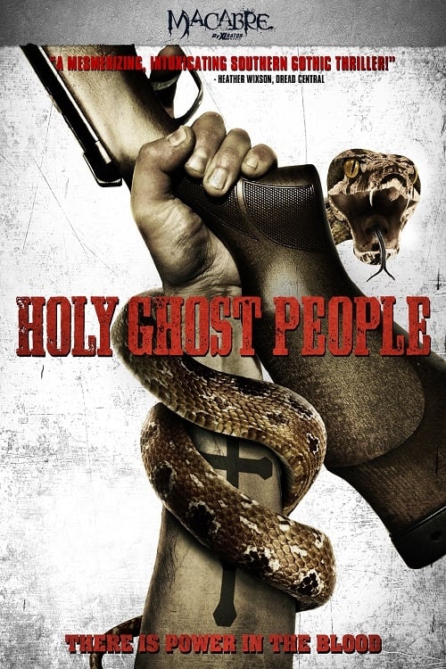 Holy Ghost People 2013