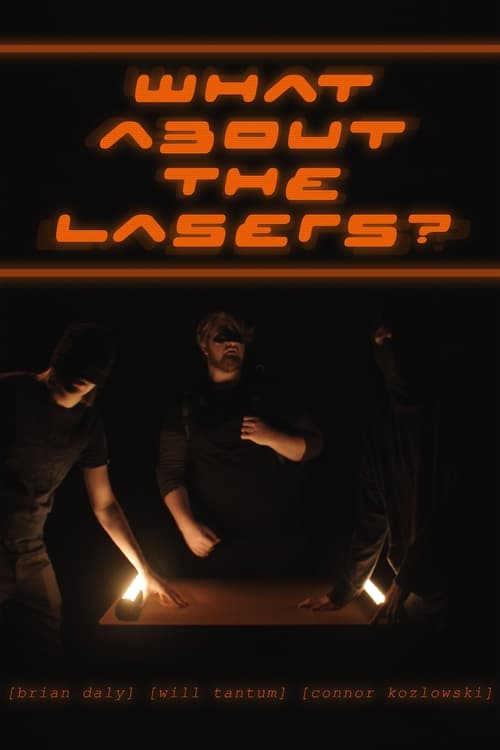 What+About+The+Lasers%3F