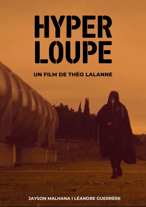 Hyper Loupé Poster