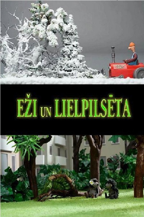 Eži un lielpilsēta电影海报