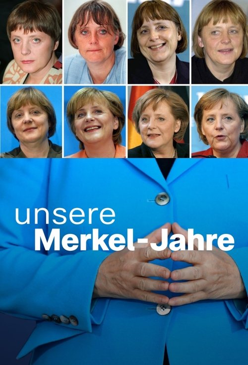 Angela Merkel, une histoire allemande Poster