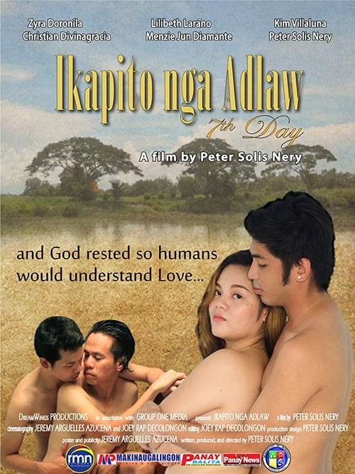 Ikapito nga Adlaw: 7th Day (2016) Watch Full HD Streaming Online in
HD-720p Video Quality