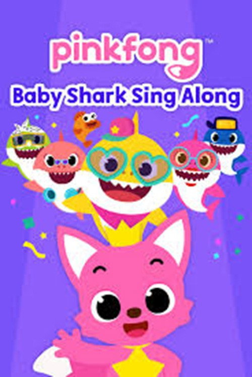 Pinkfong! Baby Shark Sing Along电影海报