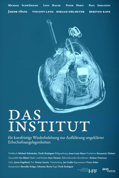 Das Institut für kurzfristige Wiederbelebung zur Aufklärung ungeklärter Erbschaftsangelegenheiten Poster