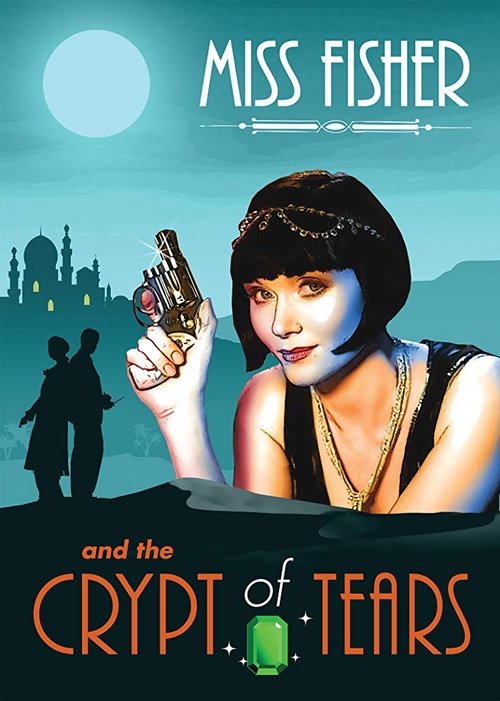 Miss Fisher & the Crypt of Tears (2020) Watch Full Movie Streaming Online