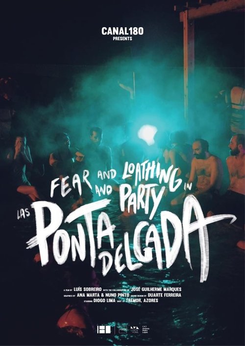 Fear and Loathing and Party in Las Ponta Delgada Poster