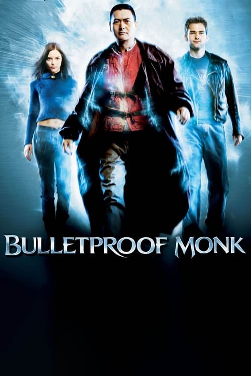 Bulletproof Monk 