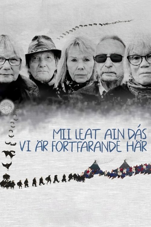 Mii Leat Ain Dás - Vi är Fortfarande Här Poster
