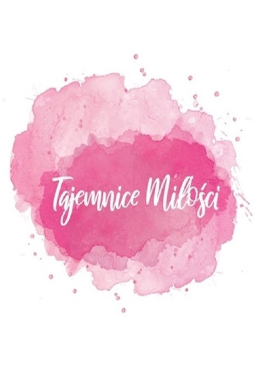 Tajemnice Miłości电影海报