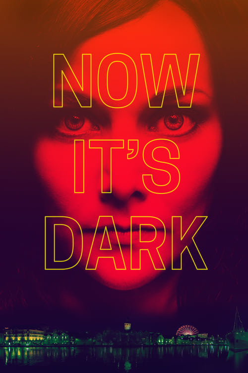 Now+It%27s+Dark