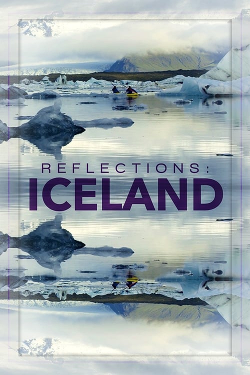 Reflections%3A+Iceland