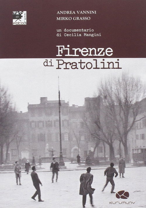 Firenze di Pratolini