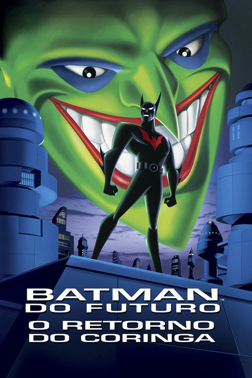 Assistir ! Batman do Futuro: O Retorno do Coringa 2000 Filme Completo Dublado Online Gratis