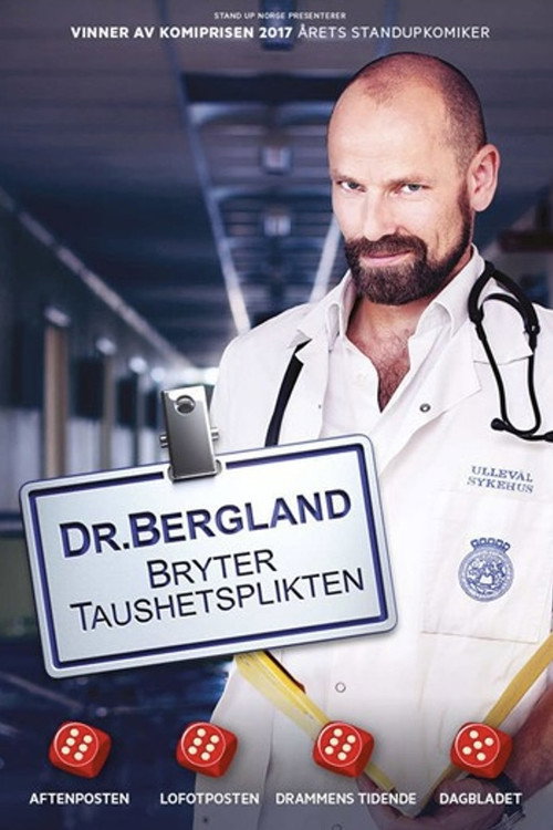 Dr. Bergland bryter taushetsplikten Poster