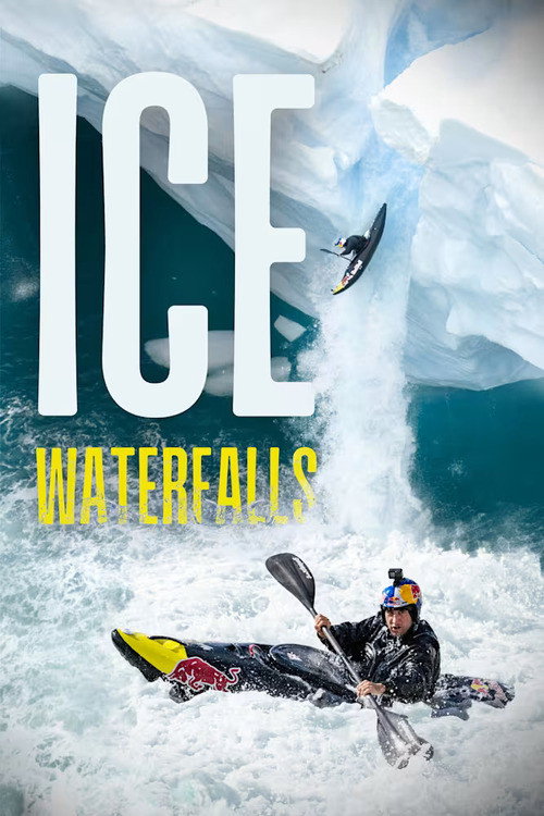 ICE WATERFALLS WITH ANOIL SERRASOLSES电影海报