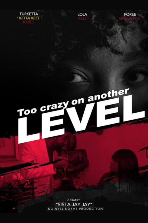 Too Crazy on Another Level