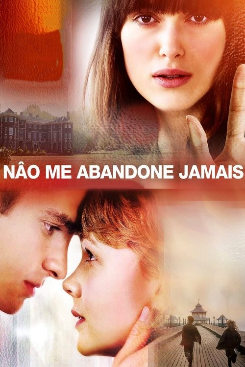 Assistir ! Nunca Me Deixes 2010 Filme Completo Dublado Online Gratis