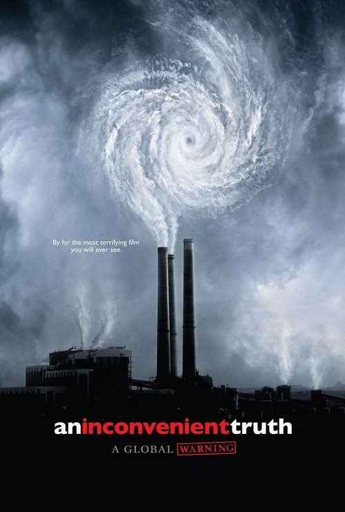 An Inconvenient Truth (2006) فيلم كامل على الانترنت