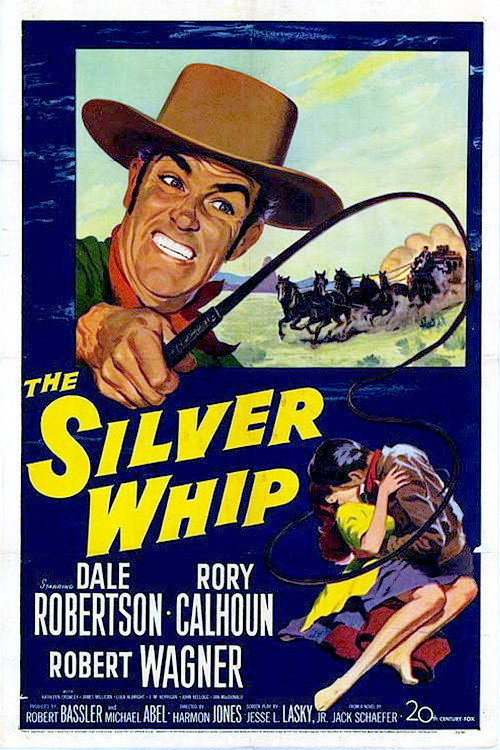 The Silver Whip Poster