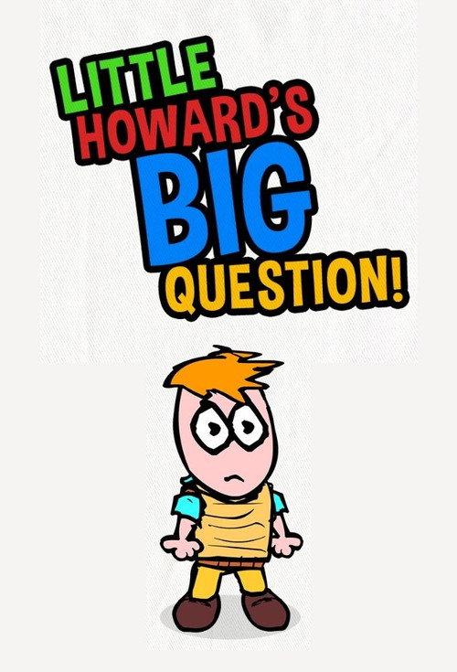 Little Howard's Big Question