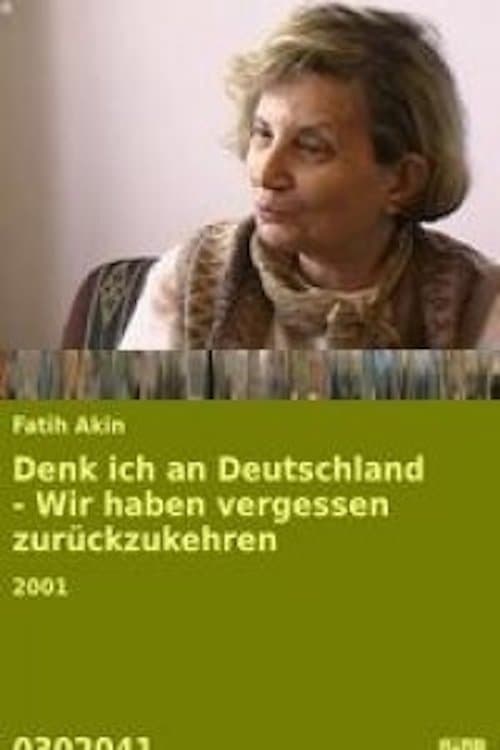 Denk ich an Deutschland - Wir haben vergessen zuruckzukehren (2001) Bekijk volledige filmstreaming online