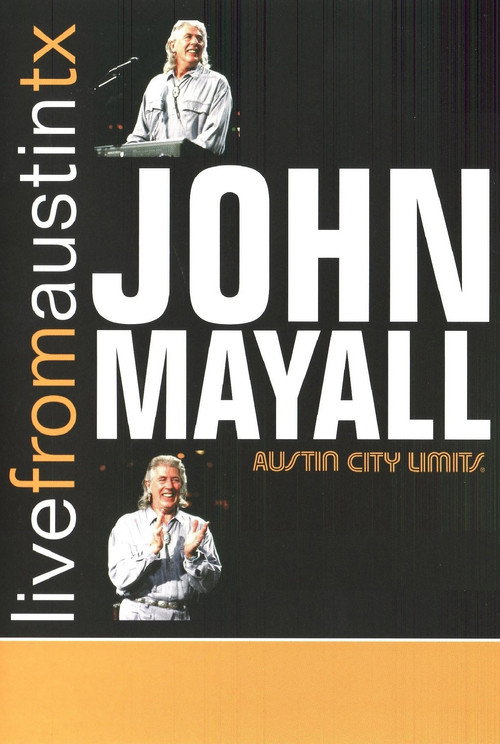 John Mayall: Live from Austin, TX海报