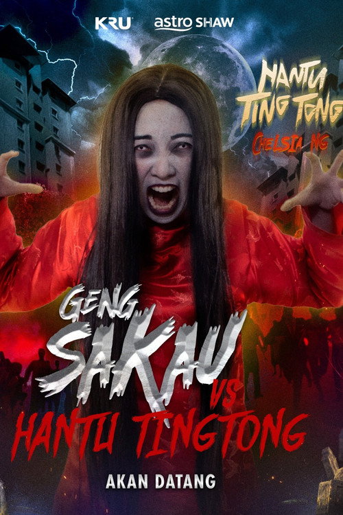 Geng Sakau vs Hantu Ting Tong poster 2