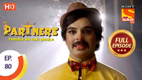 Partners - Trouble Ho Gayi Double - Episode 80 - 19th March 2018